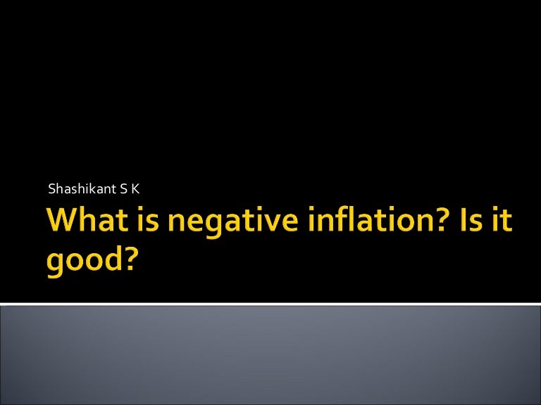What Is Negative Inflation