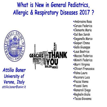 What is new in general pediatrics, allergic and respiratory diseases