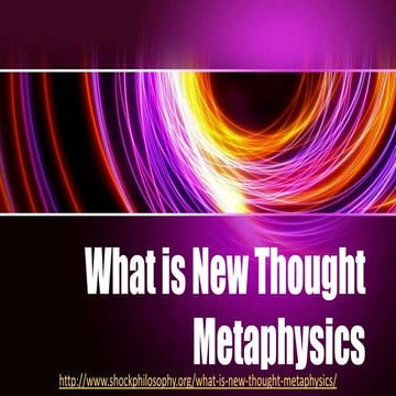 What Is New Thought Metaphysics