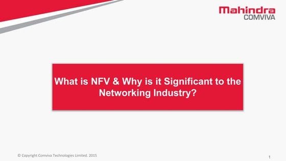  What is NFV and Why is it Significant to the Networking Industry?