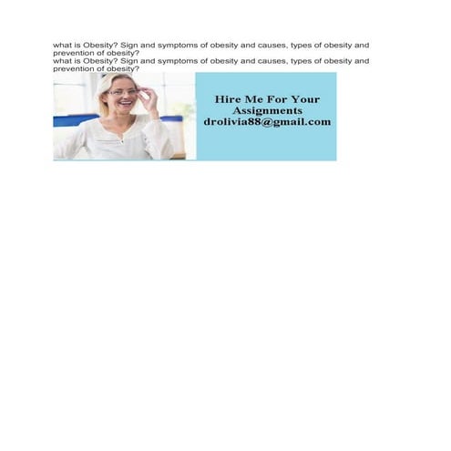 what is Obesity- Sign and symptoms of obesity and causes- types of obe.pdf