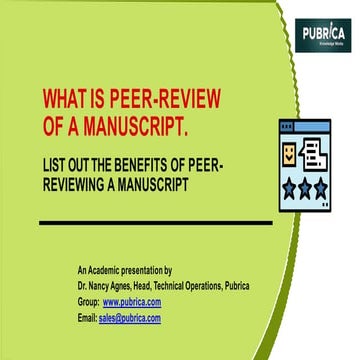 What is peer review of a manuscript. benefits of peer-reviewing a manuscript ...