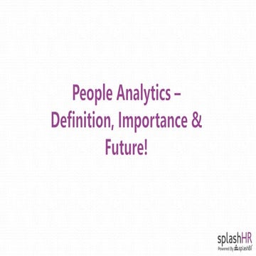 What is People Analytics - PPT | SplashHR