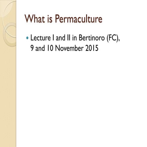 What is permaculture I and II