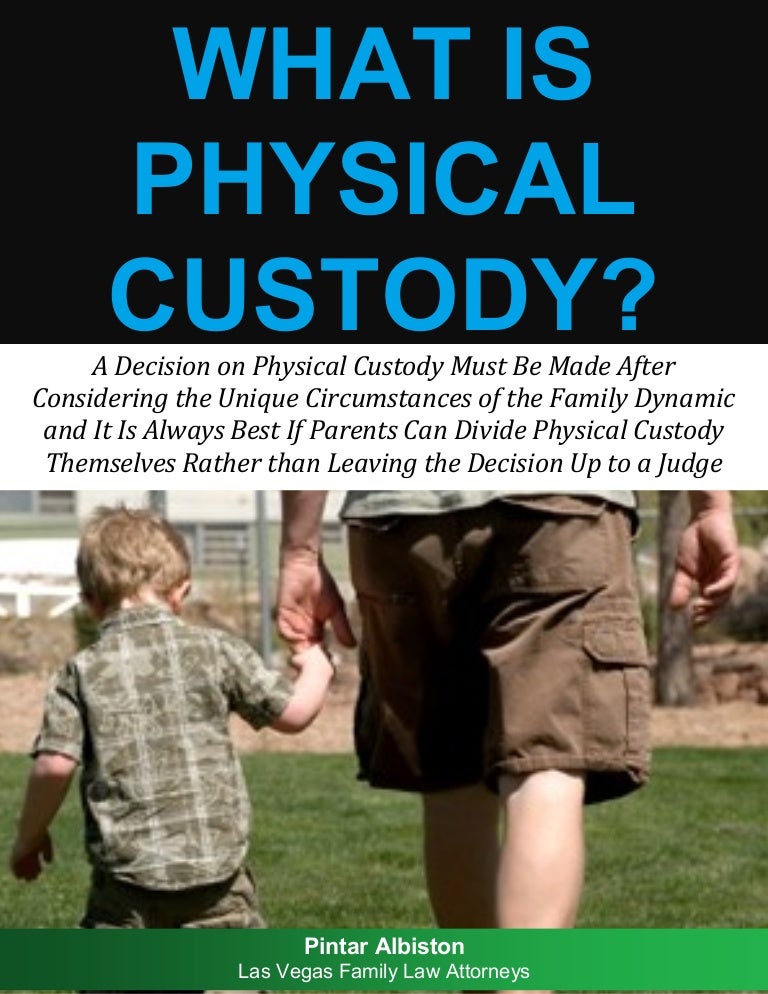 What is Physical Custody in Nevada?