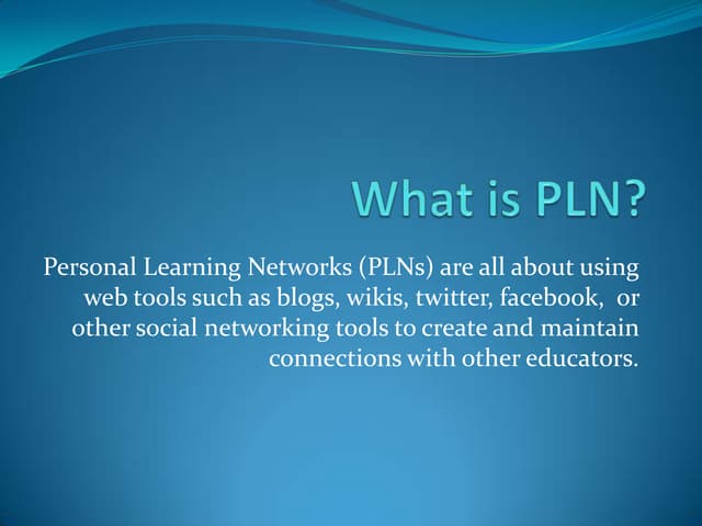 What Is Pln Slideshare PPT what-is-pln-slideshare-ppt