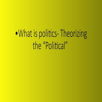 •What is politiZXFASAXCASDASDASDASSDASDAScs.pptx