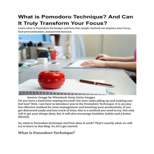 What is Pomodoro Technique? And Can It Truly Transform Your Focus?