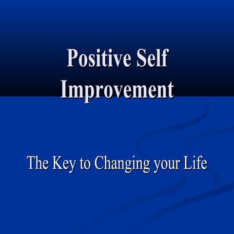 Positive Self Improvement