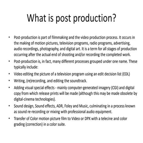 What is post production