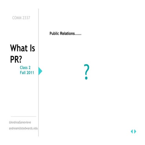 What is Public Relations?