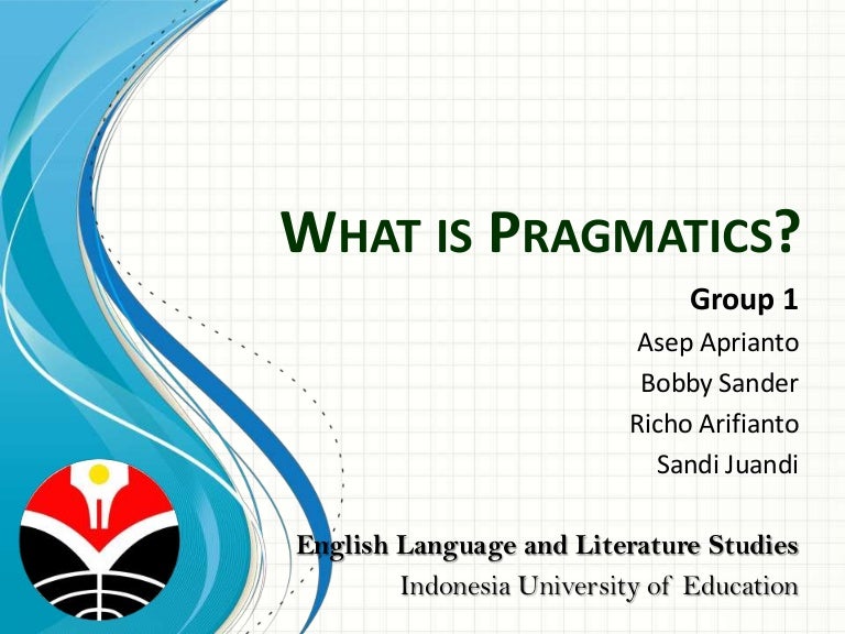 What is pragmatics