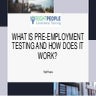 What is pre-employment testing and how does it work.pptx