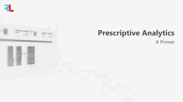 What Is Prescriptive Analytics? Your 5-Minute Overview