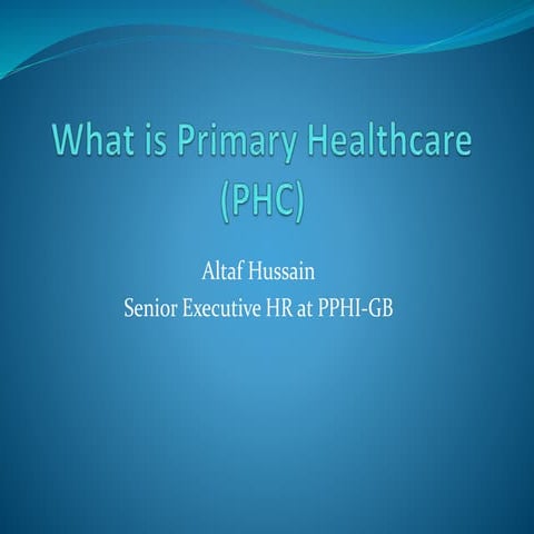 What is Primary Healthcare | PPTX