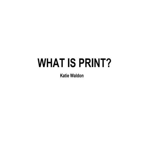 What is print presentation