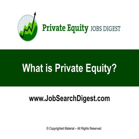 What is Private Equity?