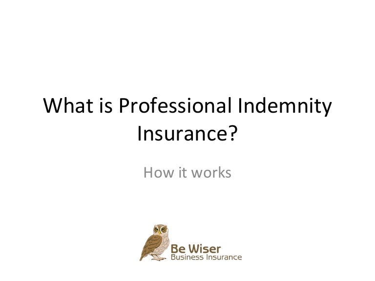 What is professional indemnity insurance?