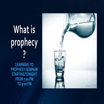 What is prophecy