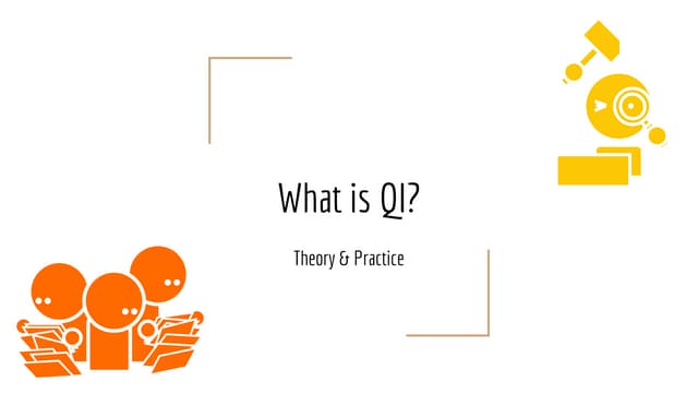 What is QI?