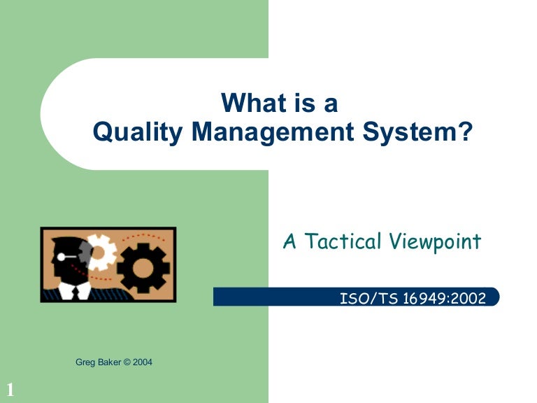 What Is Quality Management System