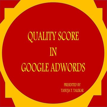 What is quality score  in Google Adwords