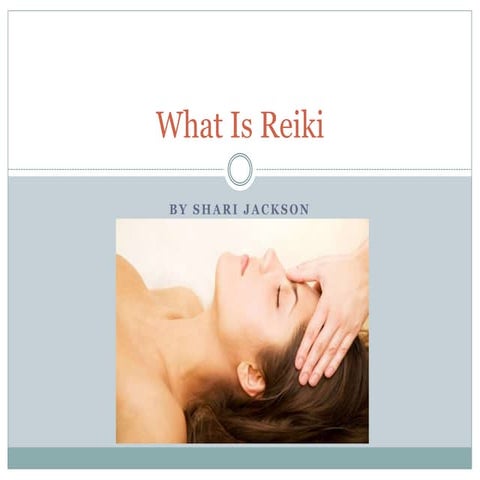 What is Reiki