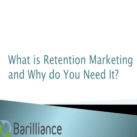 What is Retention Marketing and Why do You Need It?