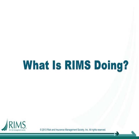 What is RIMS Doing? | PPTX