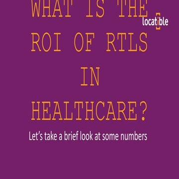 What is ROI of RTLS in Healthcare