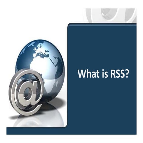 What Is  R S S?