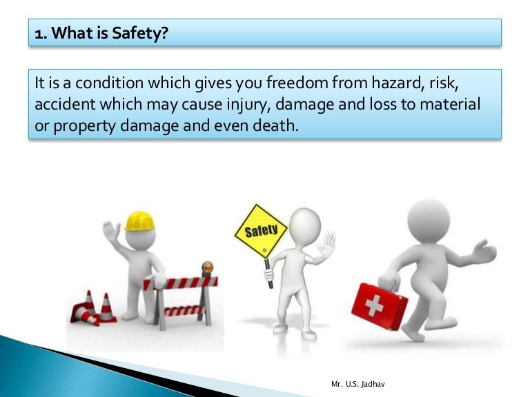 What is safety