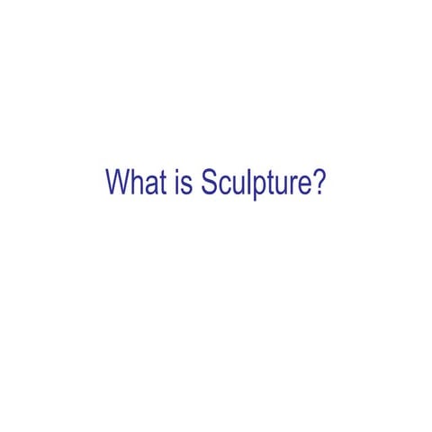 What is sculpture