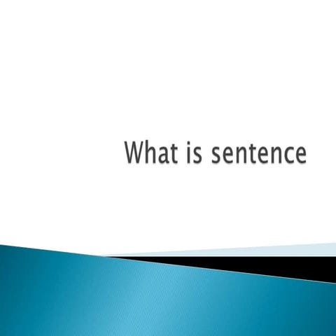 What is a sentence