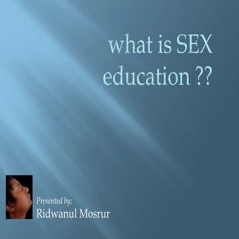 What is sex education