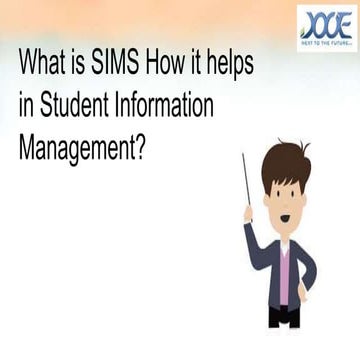 What is SIMS How it helps in Student Information Management.pptx