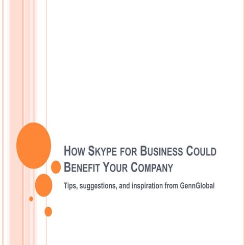 What is Skype for Business? - GennGlobal