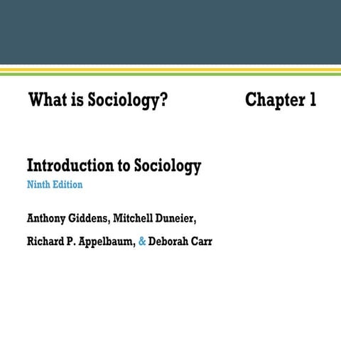 Vermette - PP - Chapter 1 - What is sociology?
