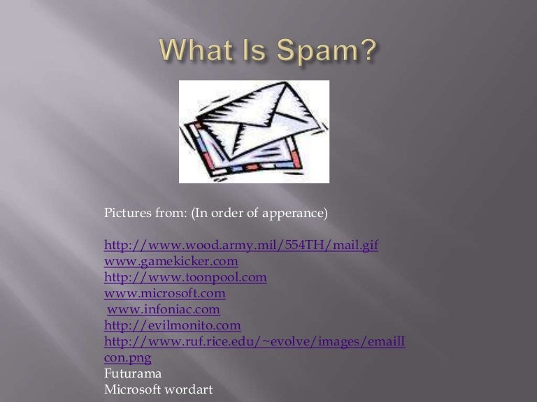 What Is Spam