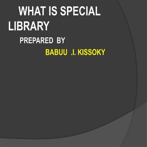 What  is special library