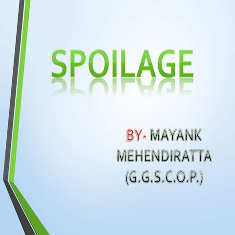 SPOILAGE  (PHARMACY)
