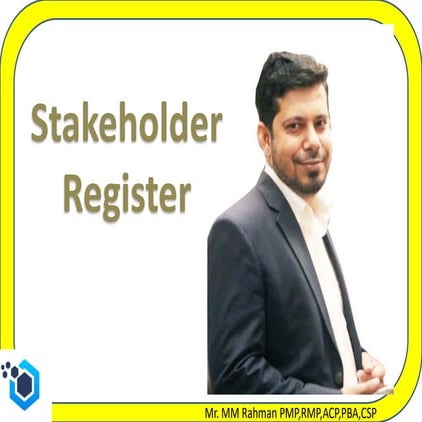 How to create the Stakeholder Register by MM Rahman