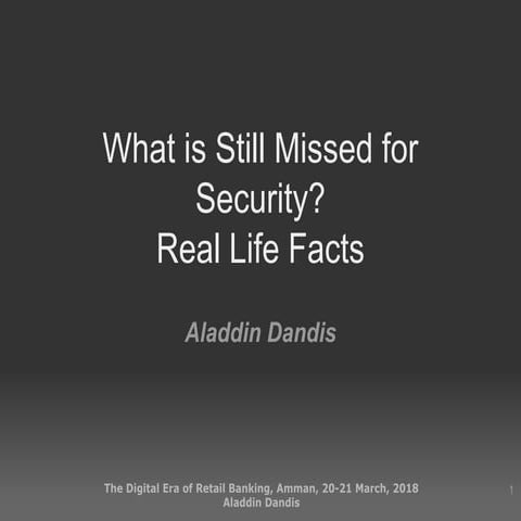 What is still missed for security  real life facts