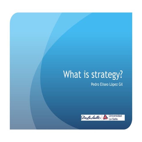What is strategy?