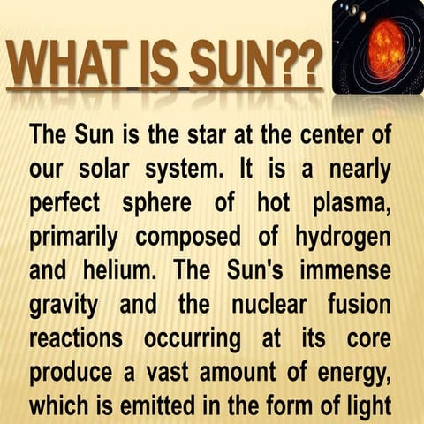 WHAT IS SUN/ANATOMY OF SUN