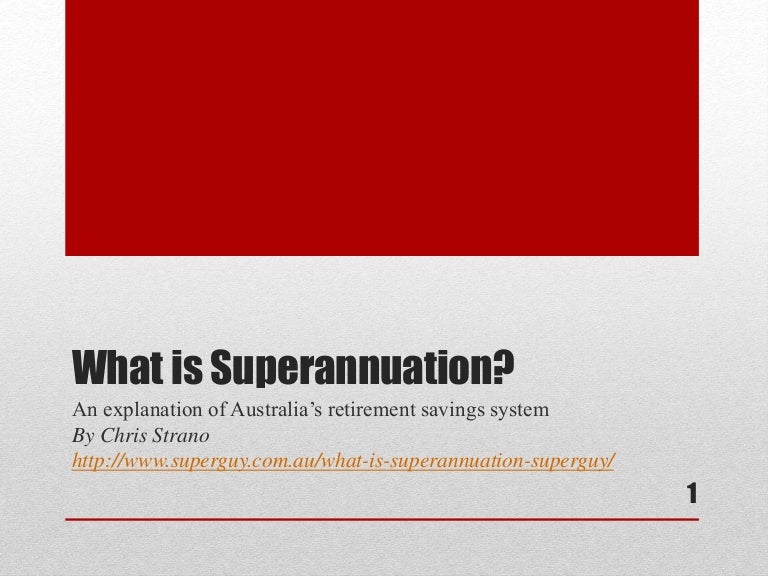 what-is-superannuation