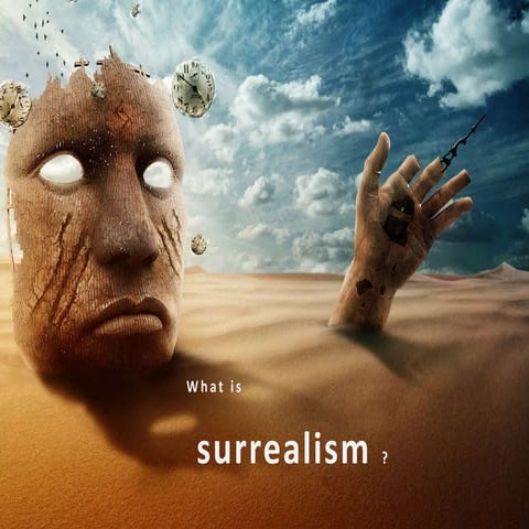 What is surrealism ?