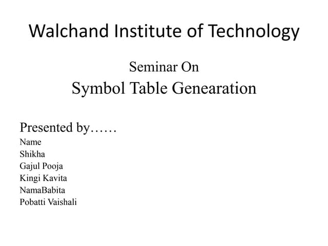 What is symbol table?