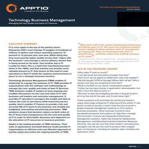 Technology Business Management: Managing the Cost, Quality and Value of IT Services