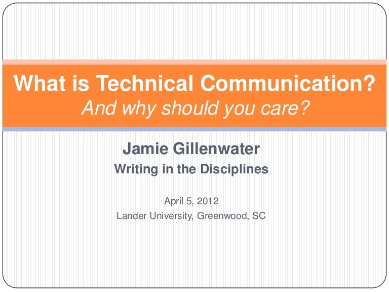 What Is Technical Communication And Why Should You Care 